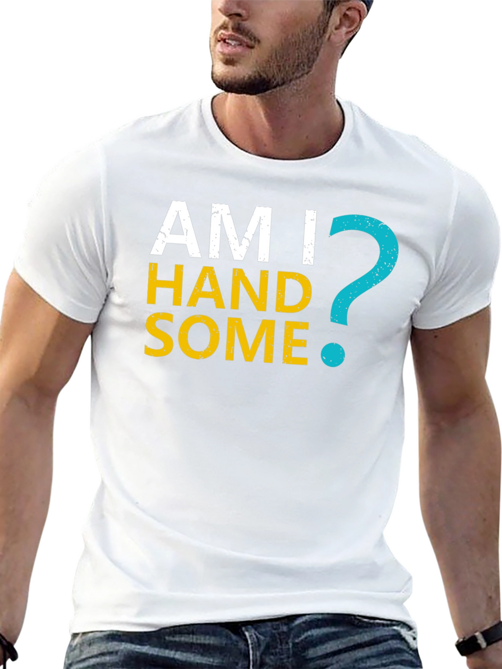 Am I Handsome T-Shirt