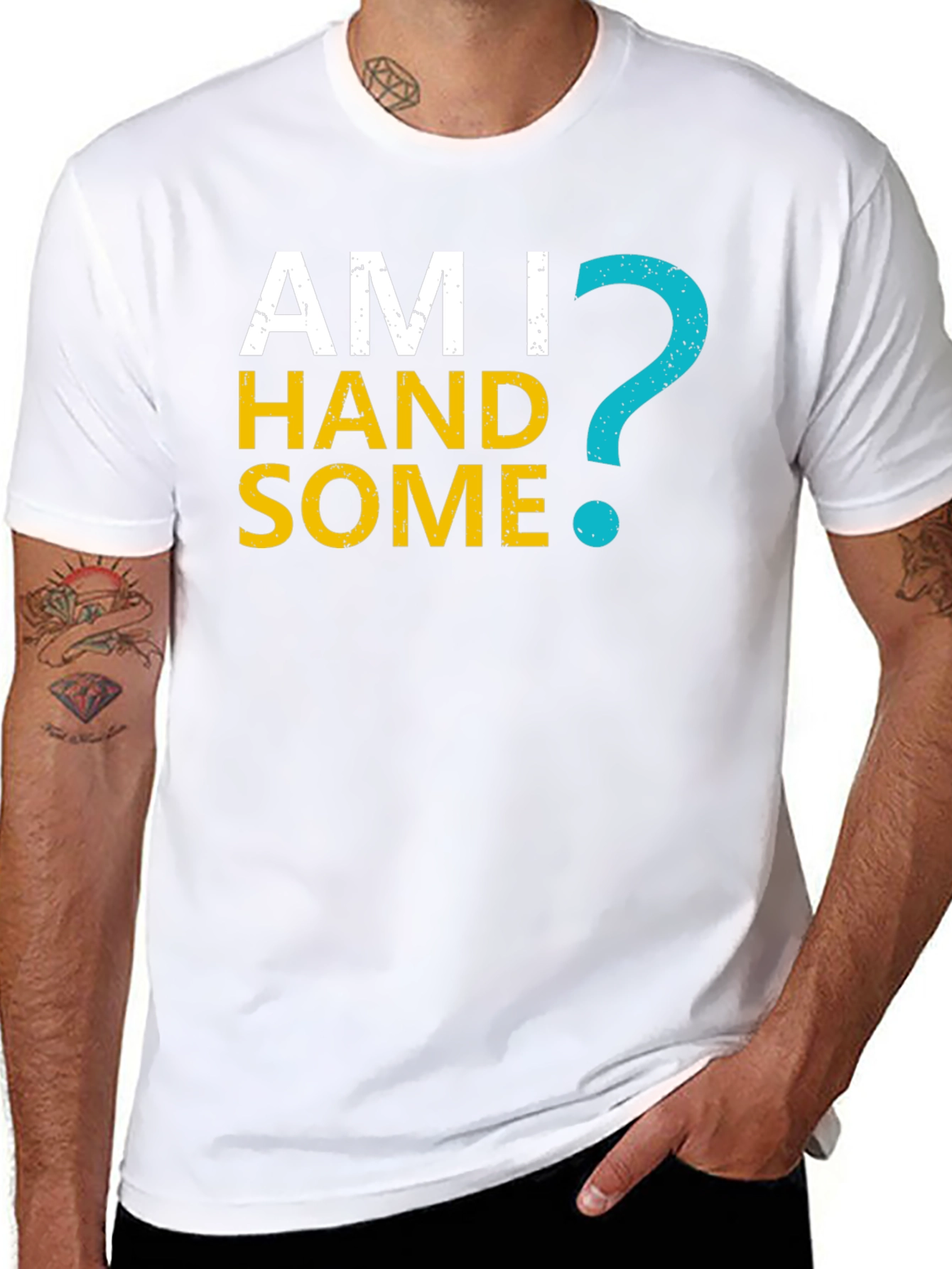 Am I Handsome T-Shirt