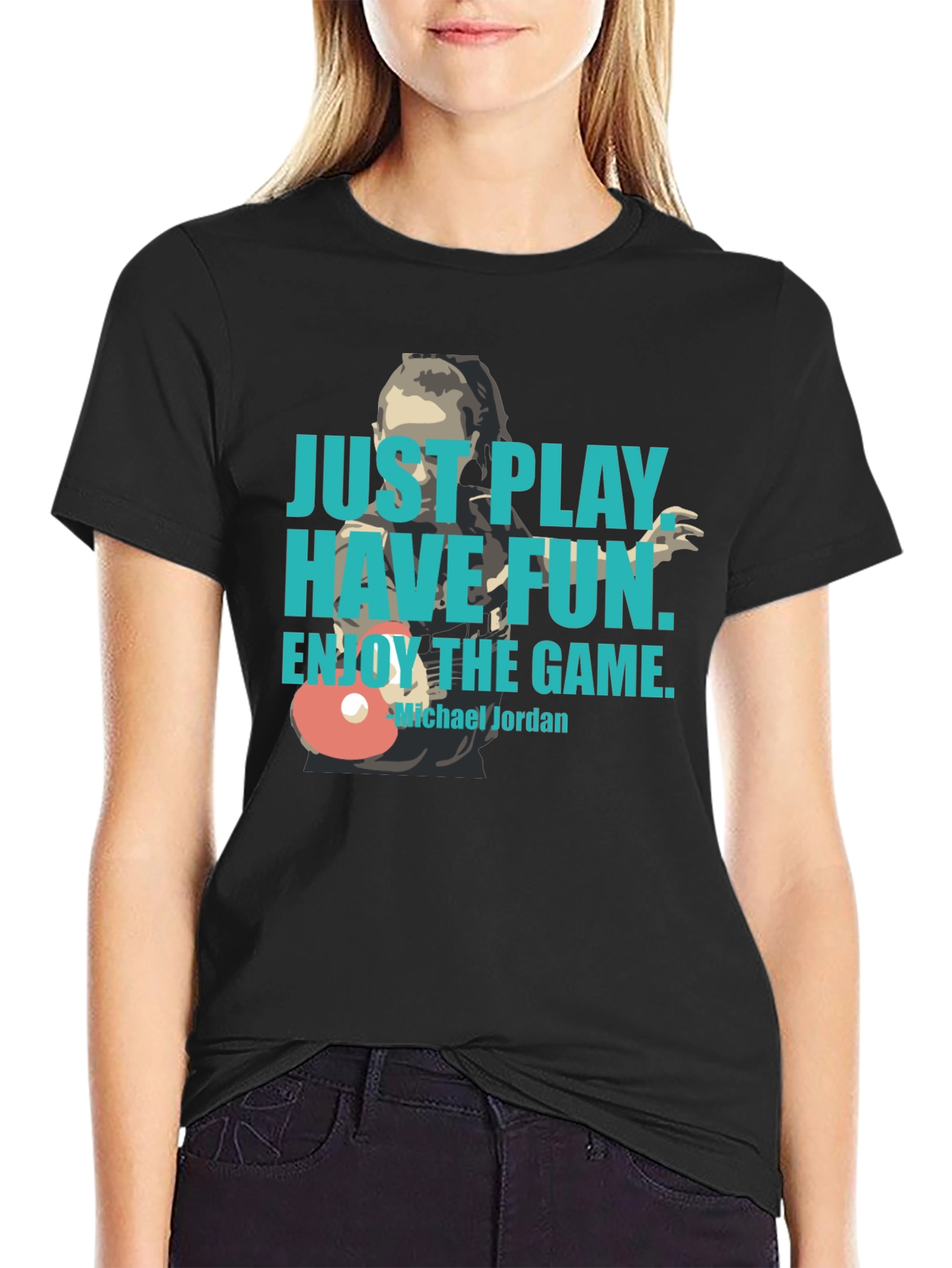 Just Play Have Fun T-Shirt