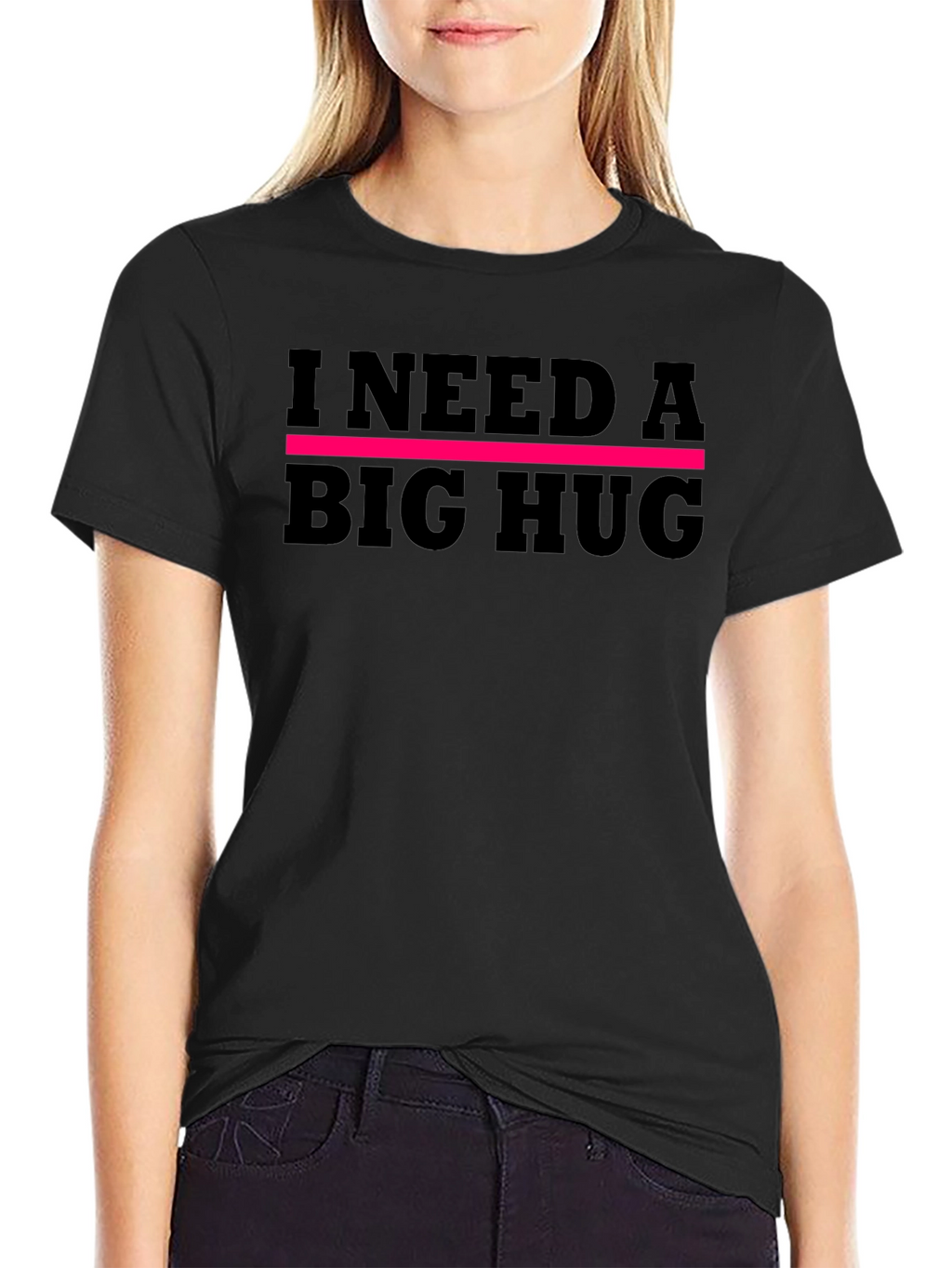 I Need A Big Hug Graphic Tee