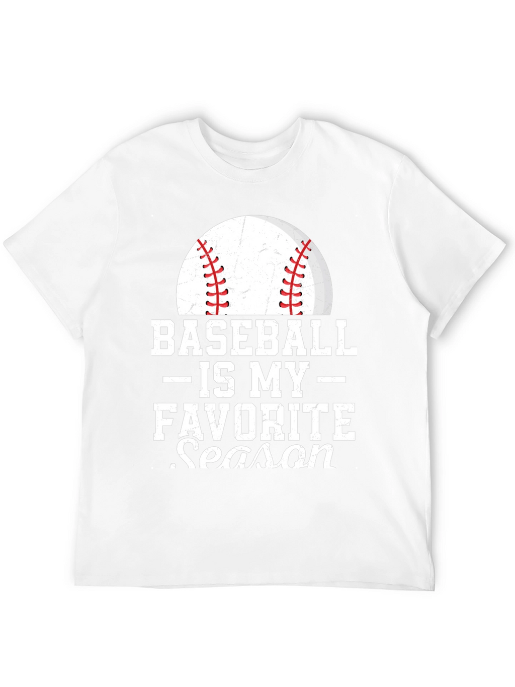 Baseball is my Favorite Season Graphic T-Shirt