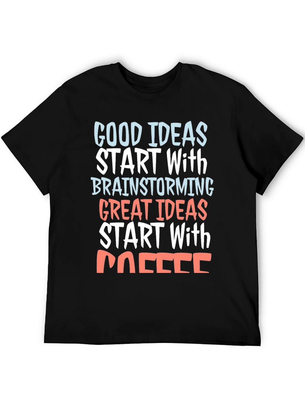 Coffee Brainstorming Graphic Tee