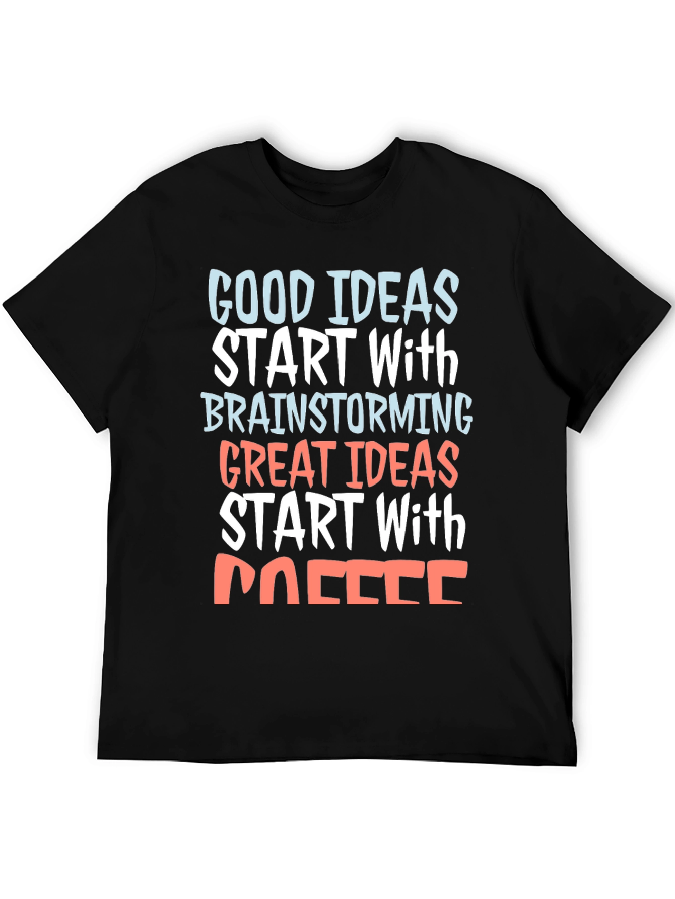 Coffee Brainstorming Graphic Tee