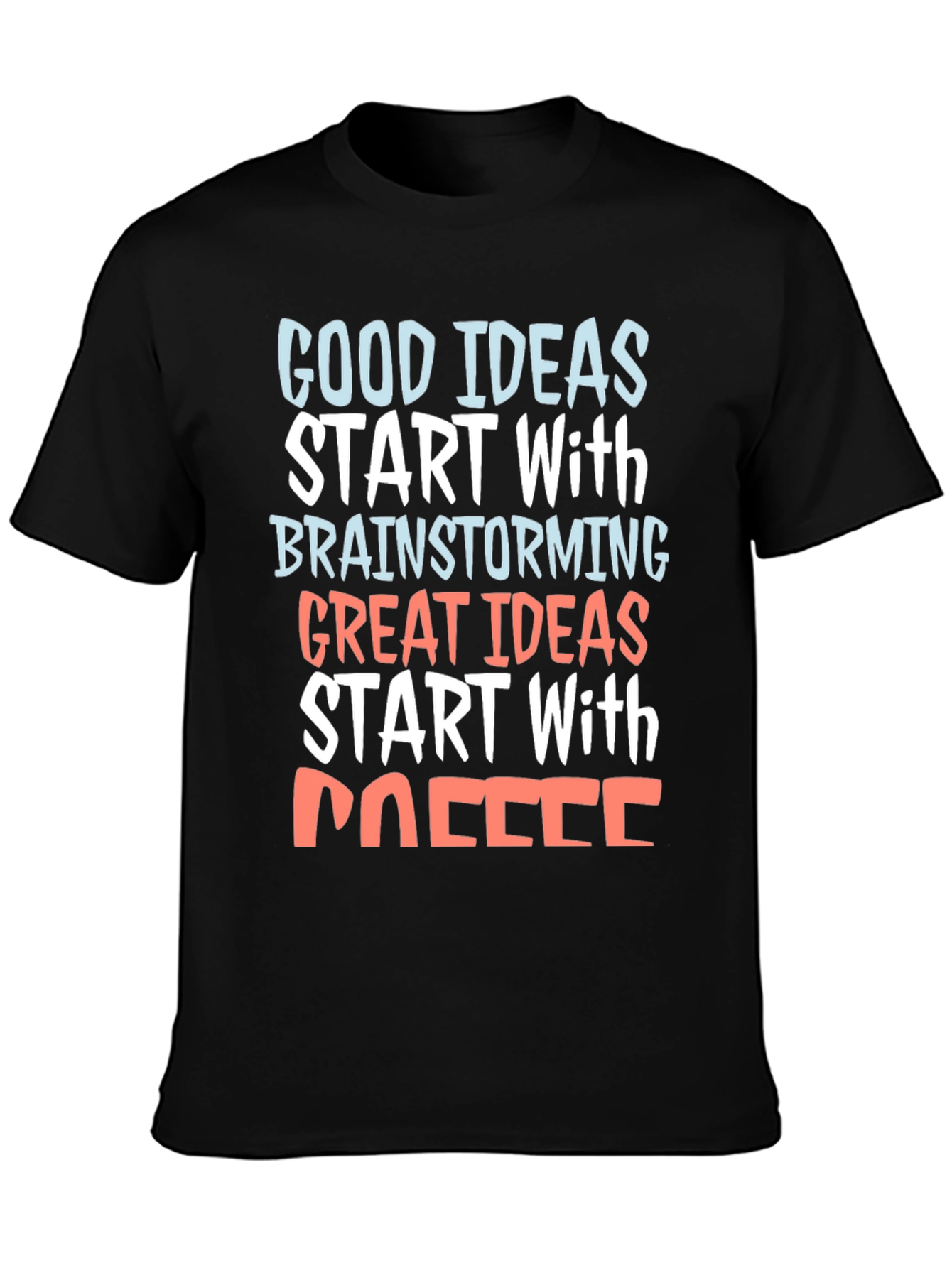 Coffee Brainstorming Graphic Tee