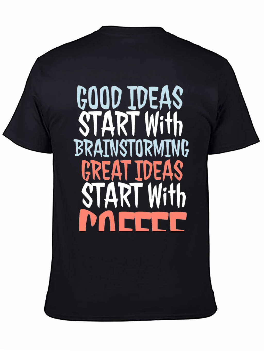 Coffee Brainstorming Graphic Tee