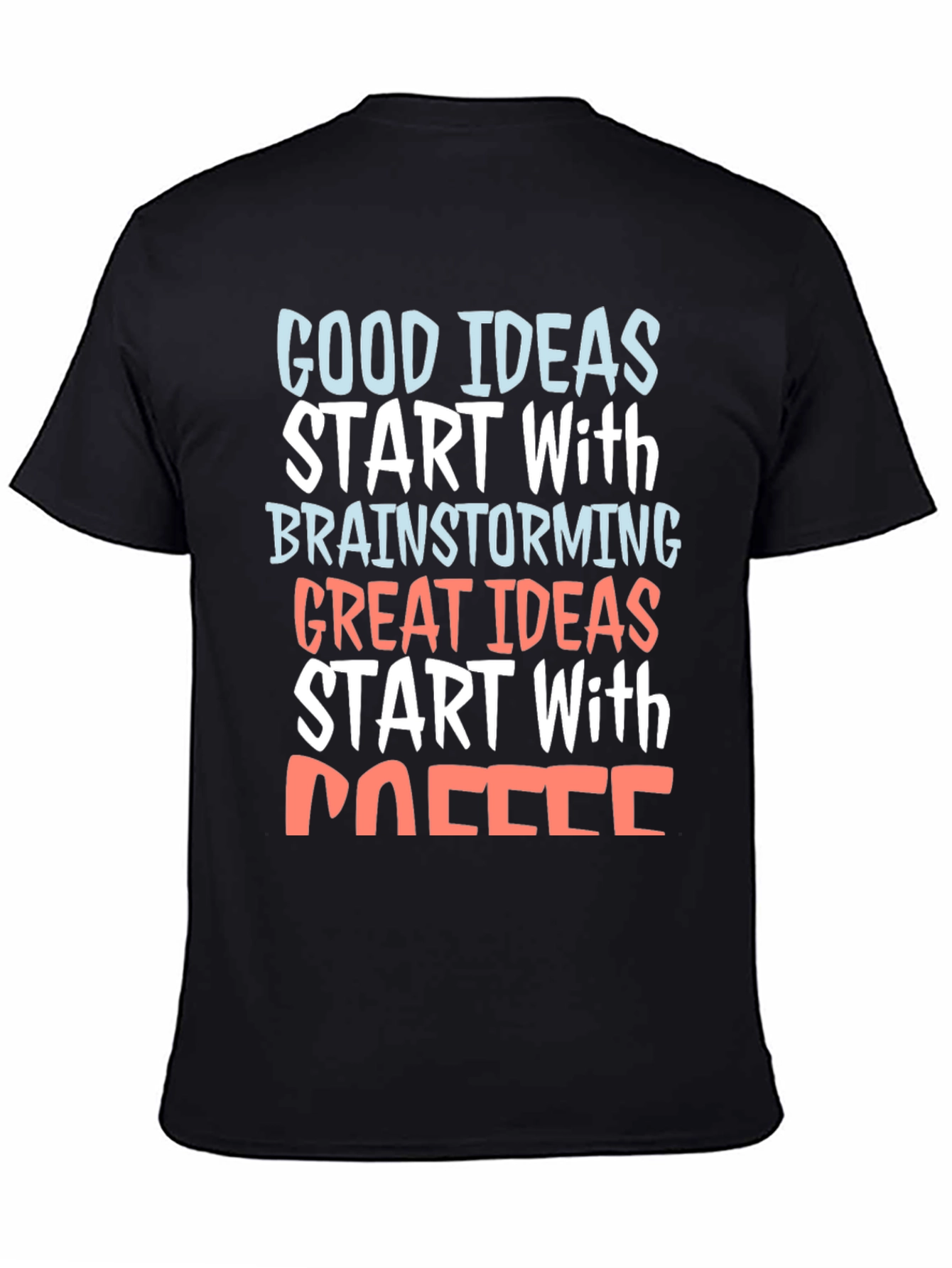 Coffee Brainstorming Graphic Tee