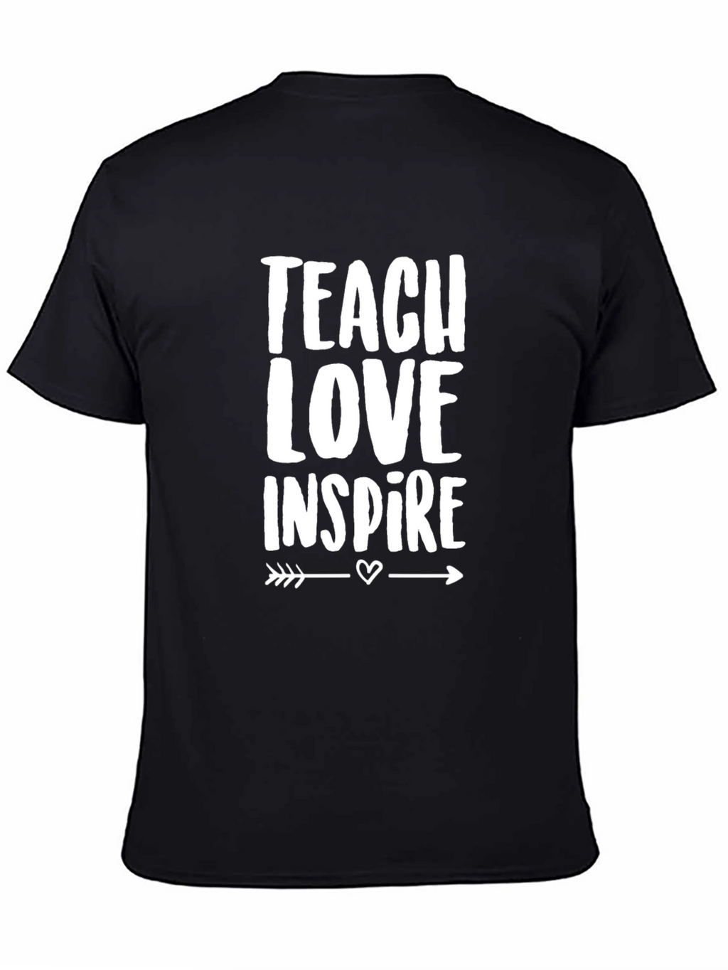 Teach Love Inspire Graphic T-Shirt