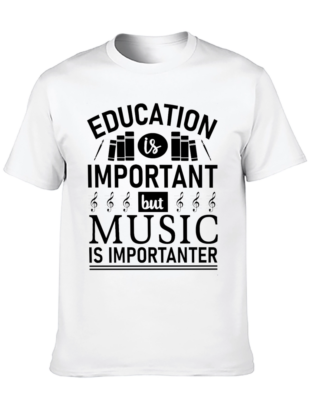 Education Important Music Importanter Black T-Shirt