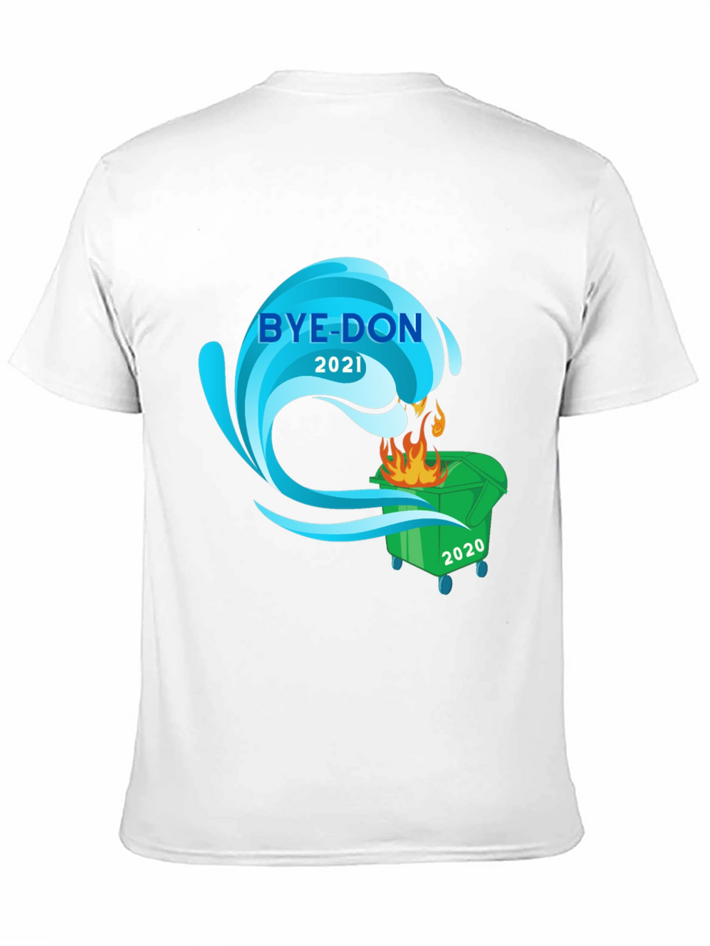 Bye-Don 2021 Political T-Shirt