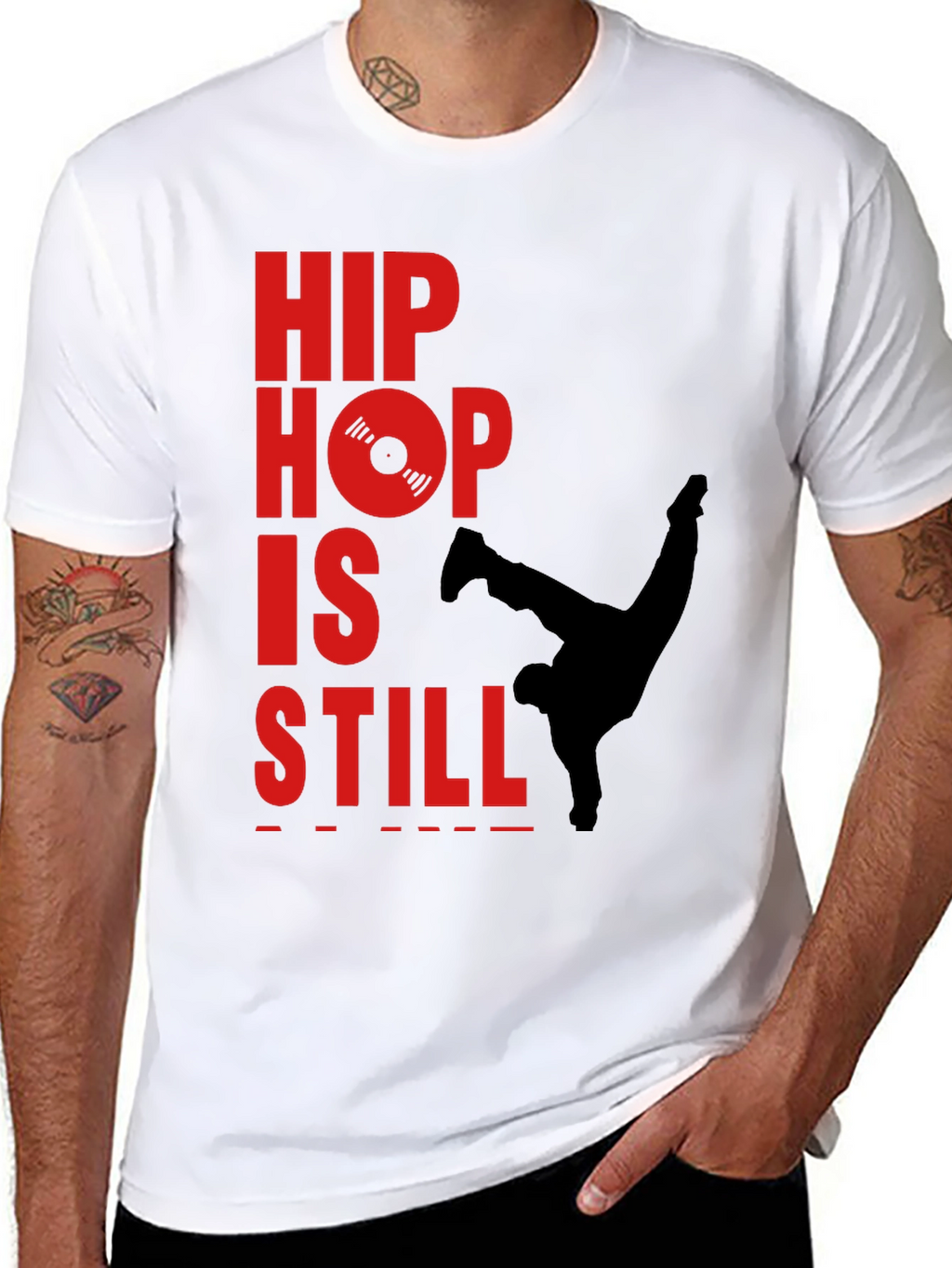 Hip Hop Still Lives T-Shirt - Classic Style