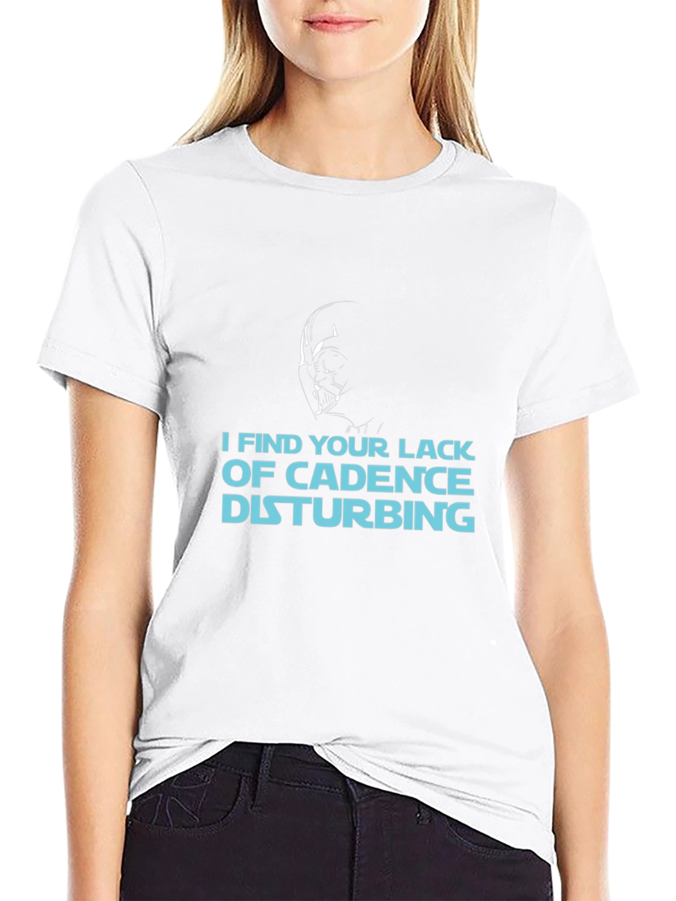 I Find Your Lack of Cadence Disturbing T-Shirt