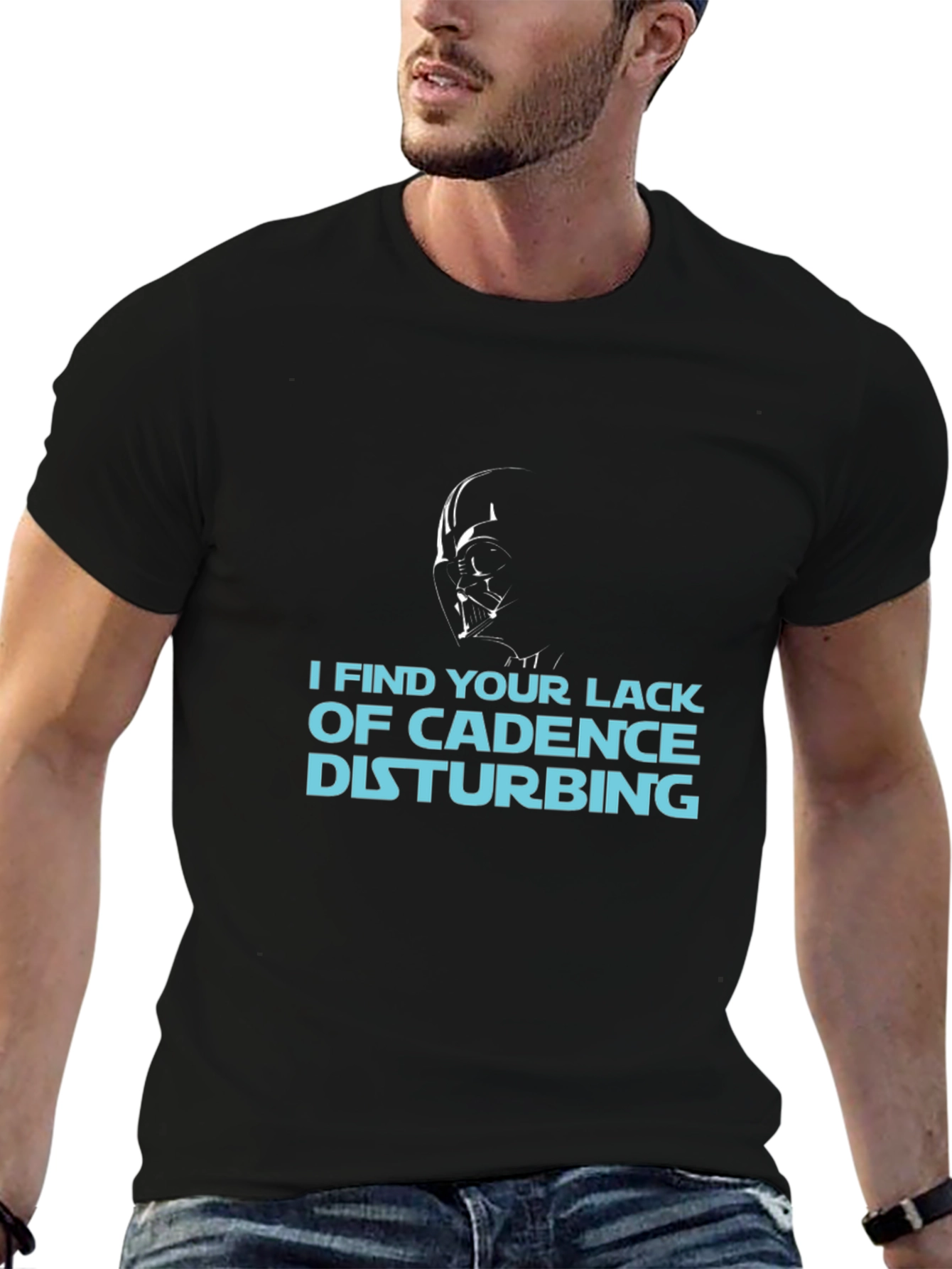 I Find Your Lack of Cadence Disturbing T-Shirt