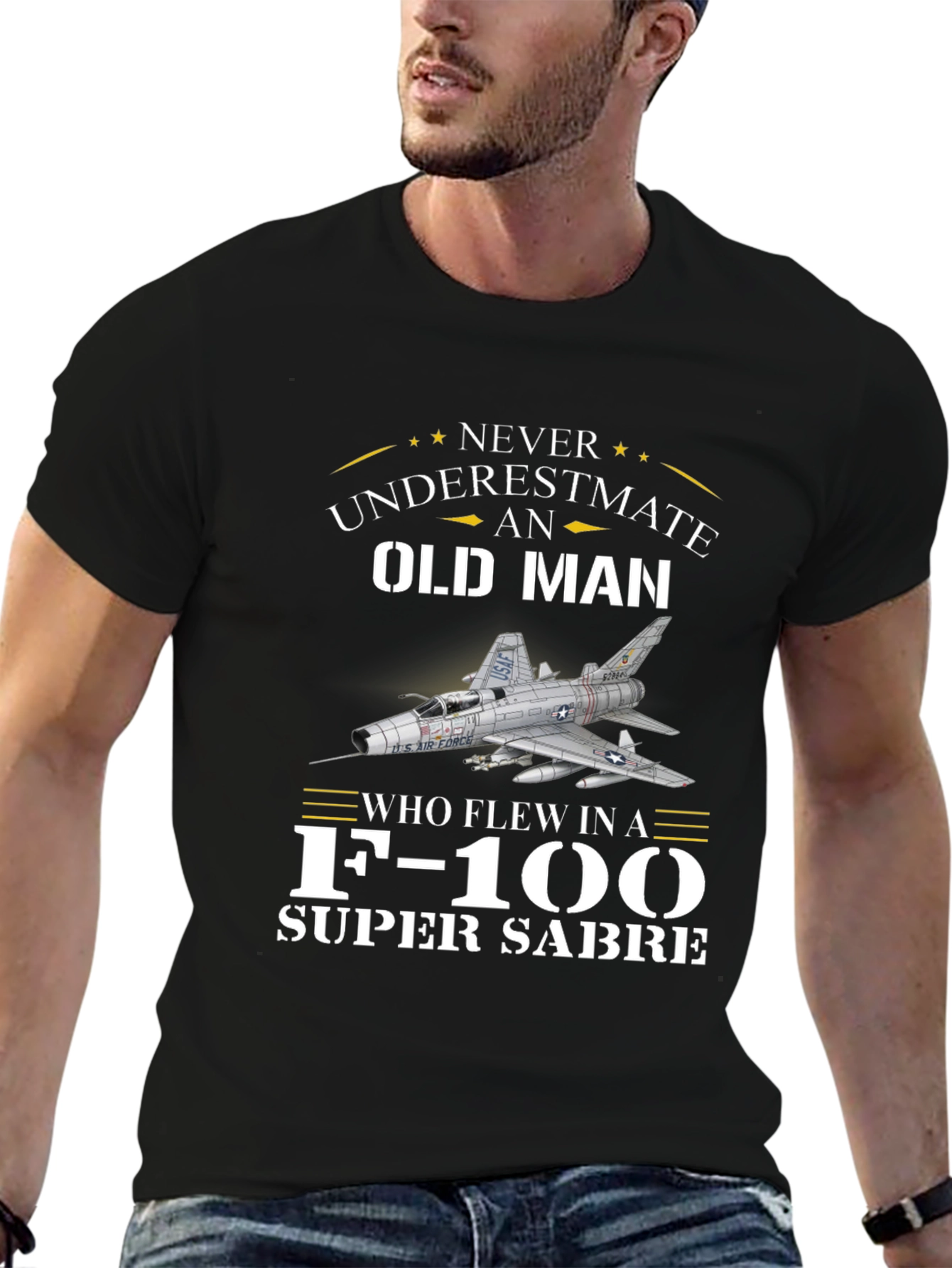 Never Underestimate Old Man F-100 Super Sabre T-Shirt