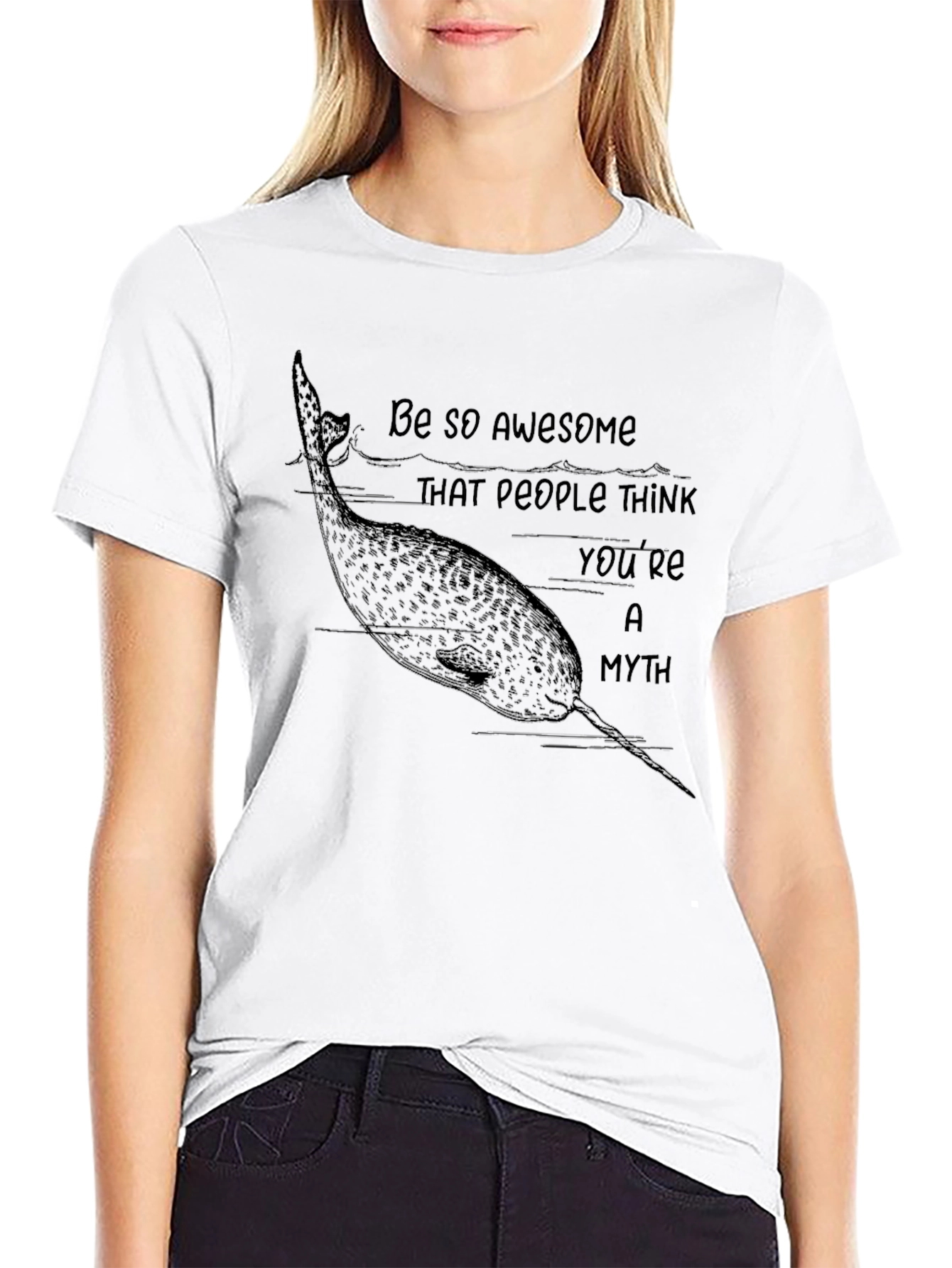 Narwhal Myth T-Shirt - Be So Awesome