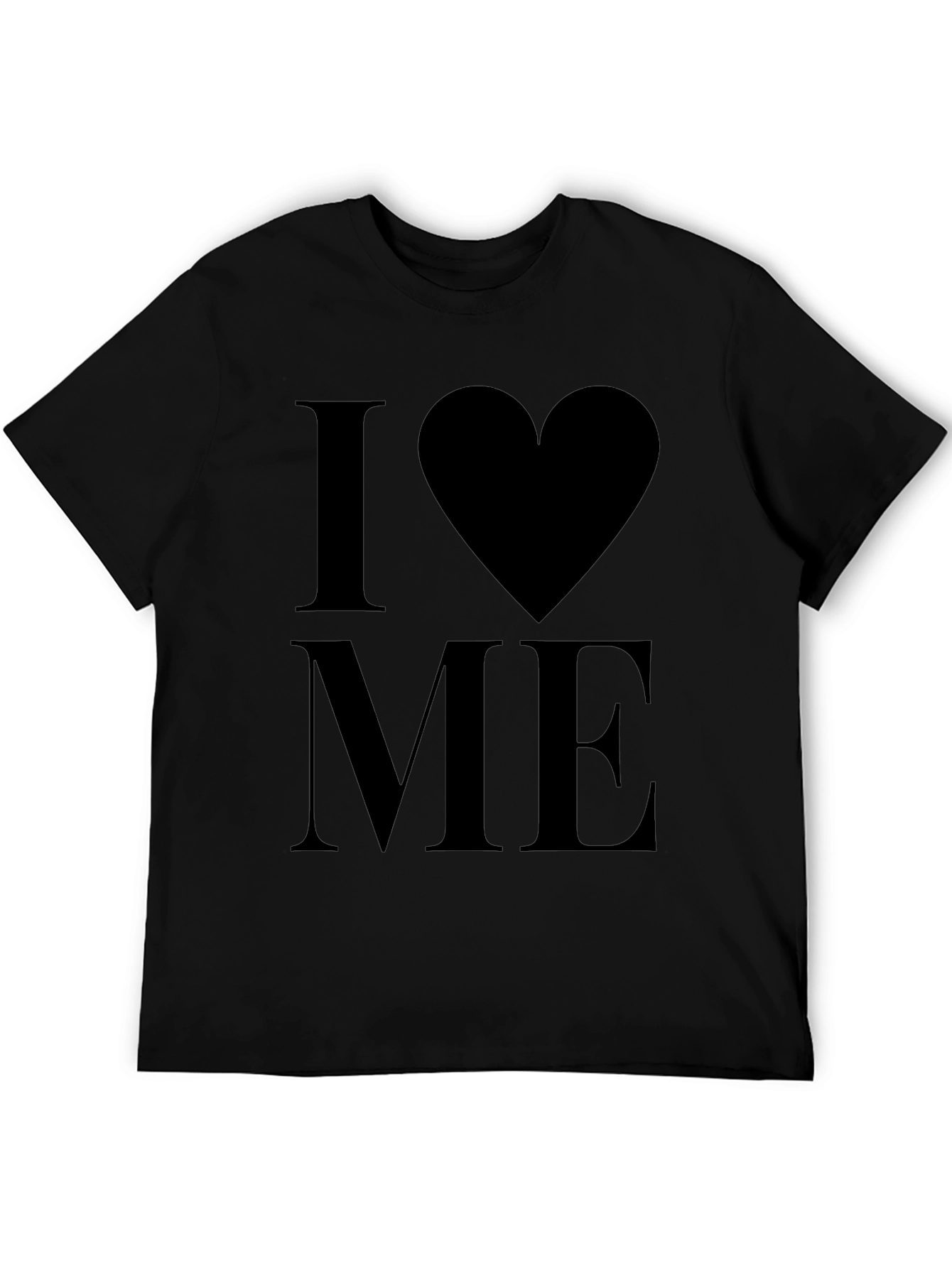 I Love Me T-Shirt - Bold Statement Tee