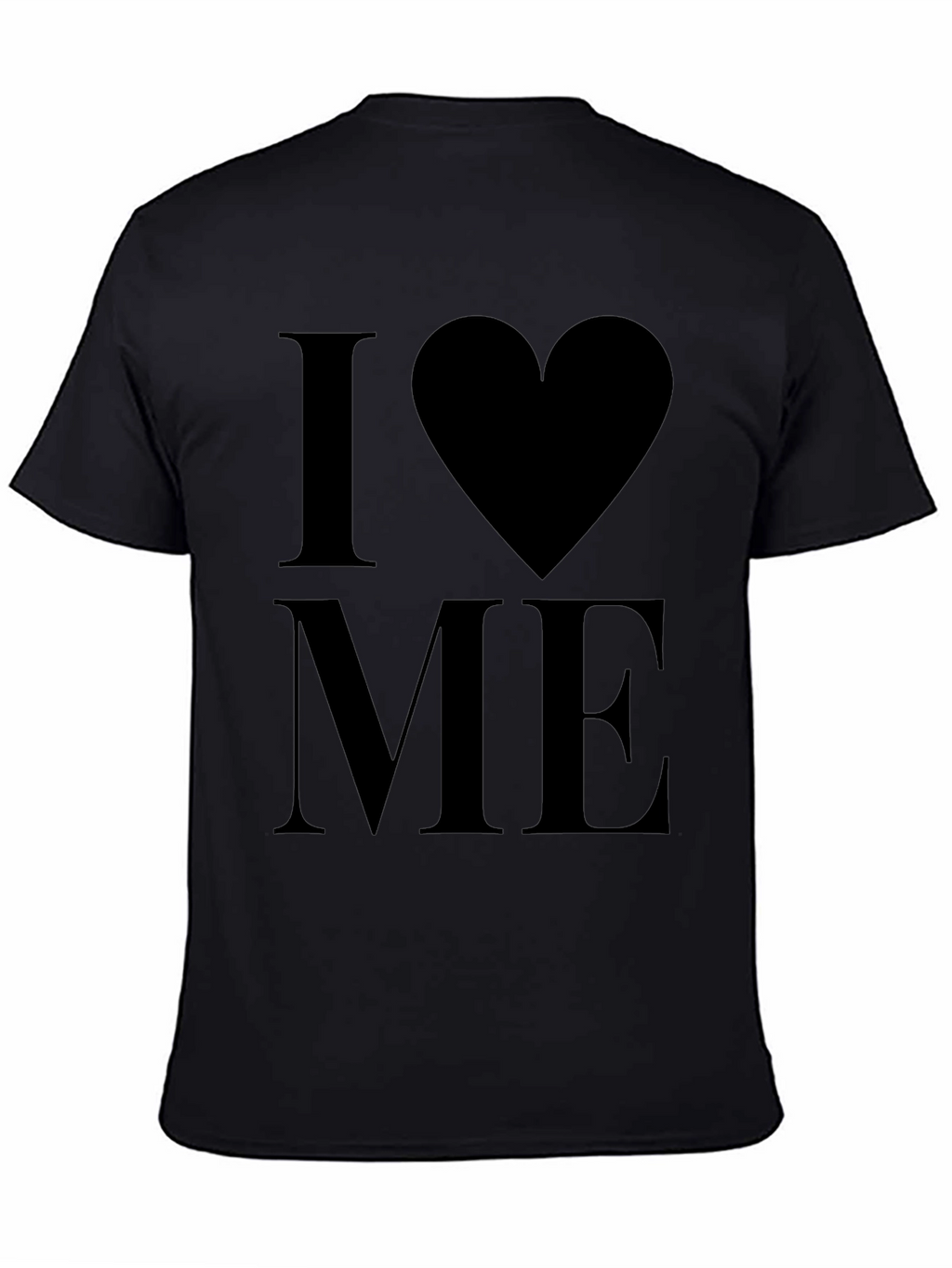 I Love Me T-Shirt - Bold Statement Tee