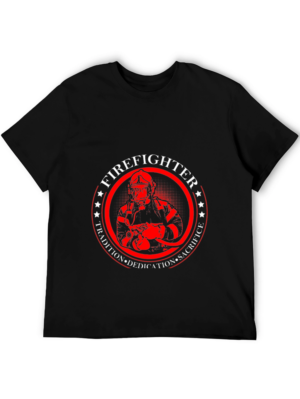 Firefighter Tradition Dedication Sacrifice T-Shirt