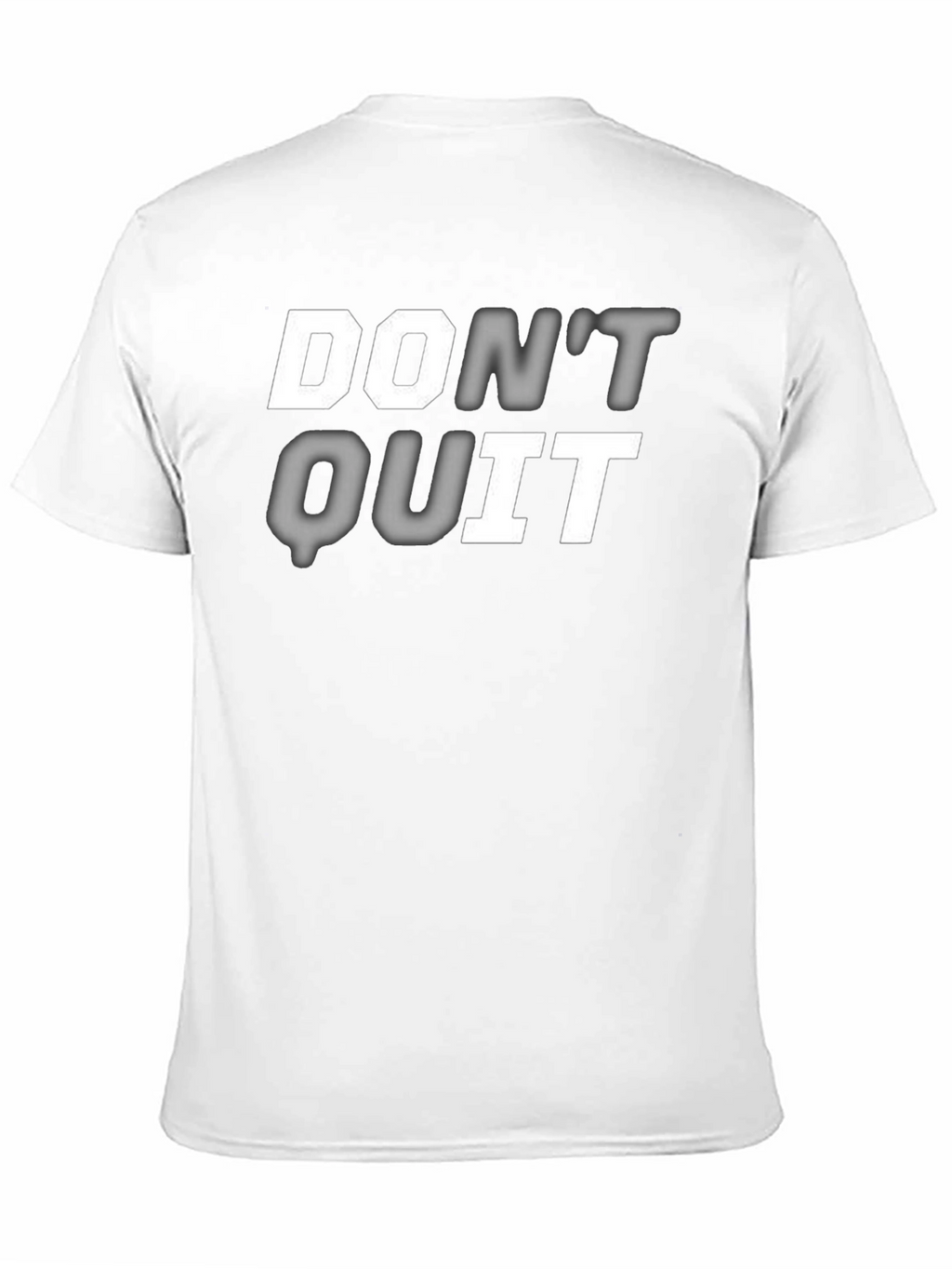 Dont Quit Graphic Print T-Shirt