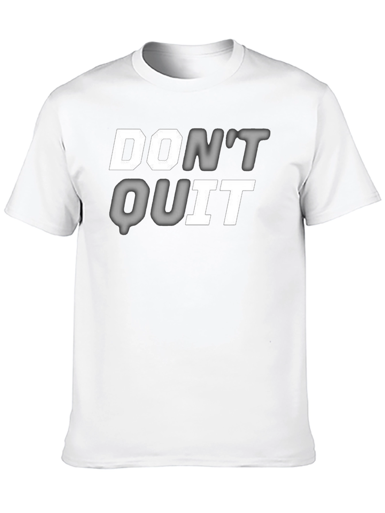Dont Quit Graphic Print T-Shirt