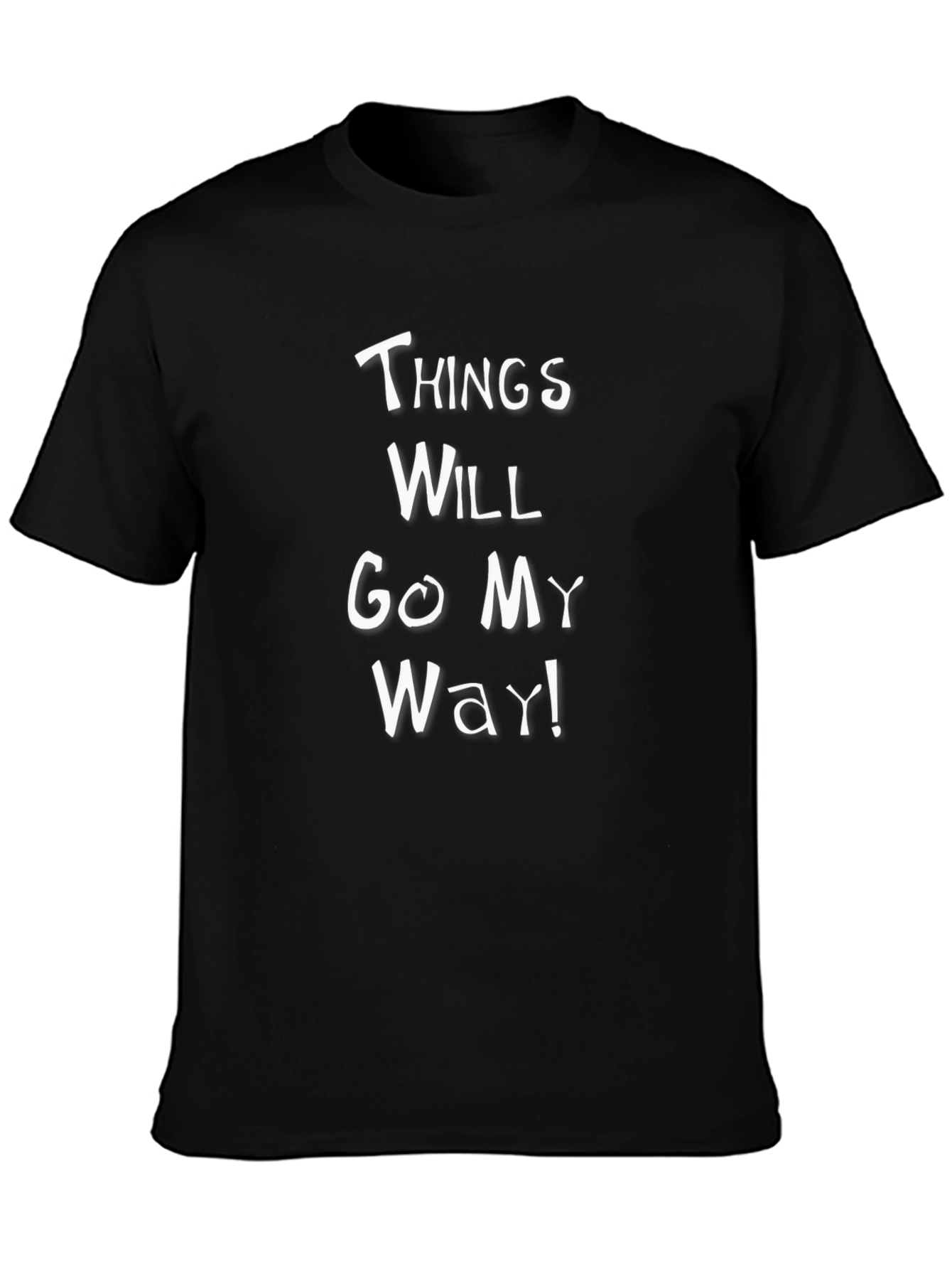 Things Will Go My Way Graphic Tee - Black