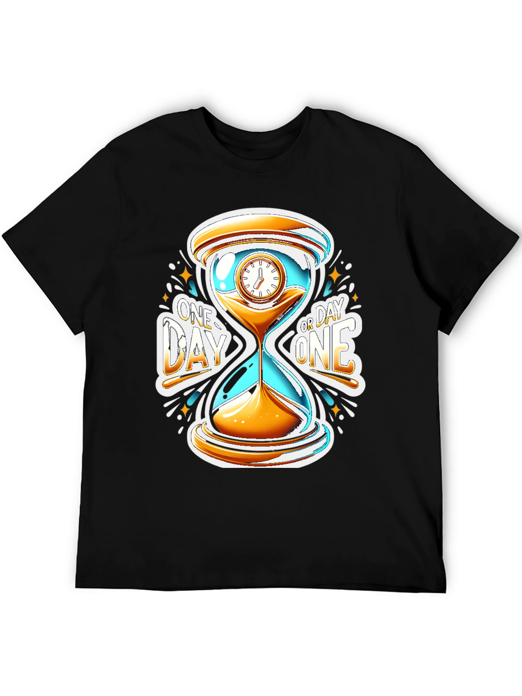 One Day Or Day One T-Shirt