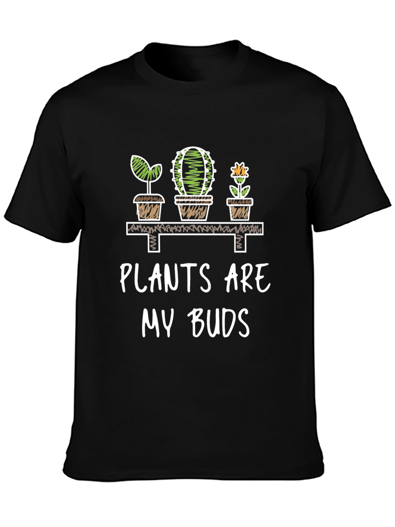 Plants Are My Buds Graphic T-Shirt