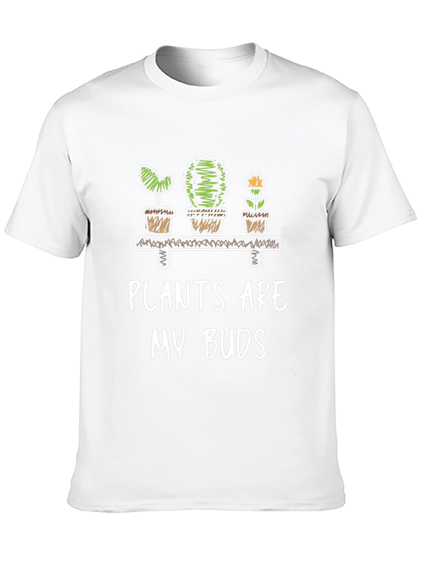 Plants Are My Buds Graphic T-Shirt