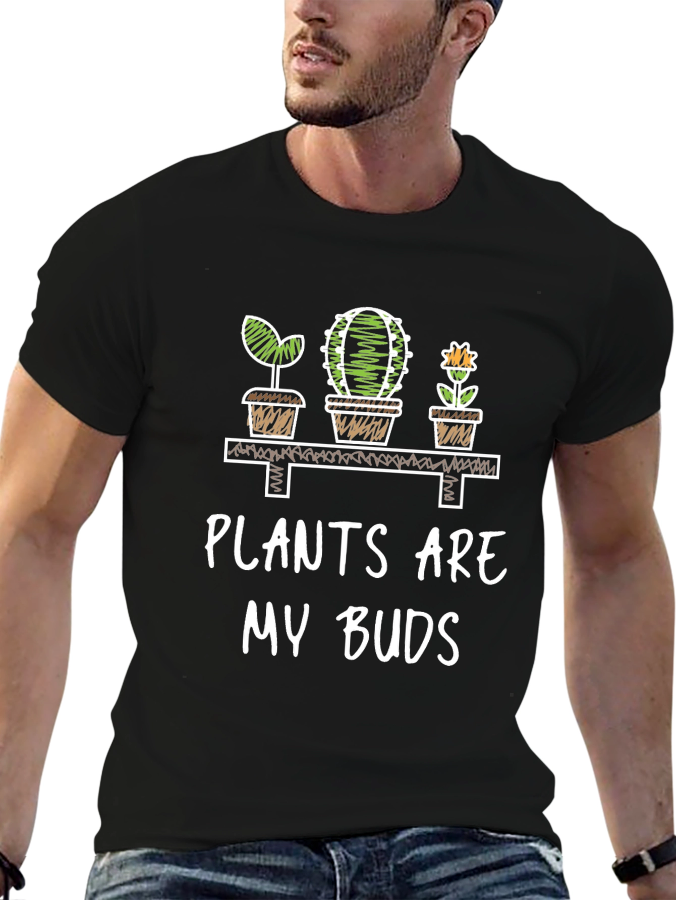 Plants Are My Buds Graphic T-Shirt