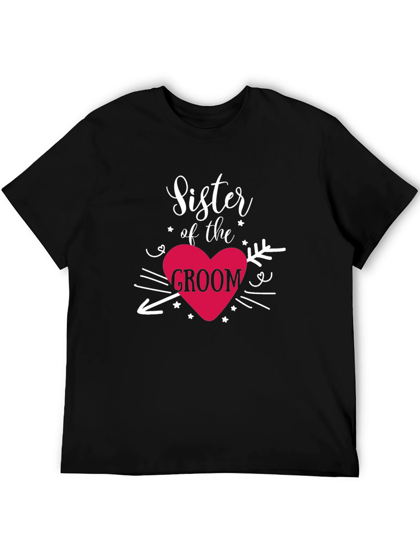 Sister of the Groom T-Shirt - Wedding Celebration Tee