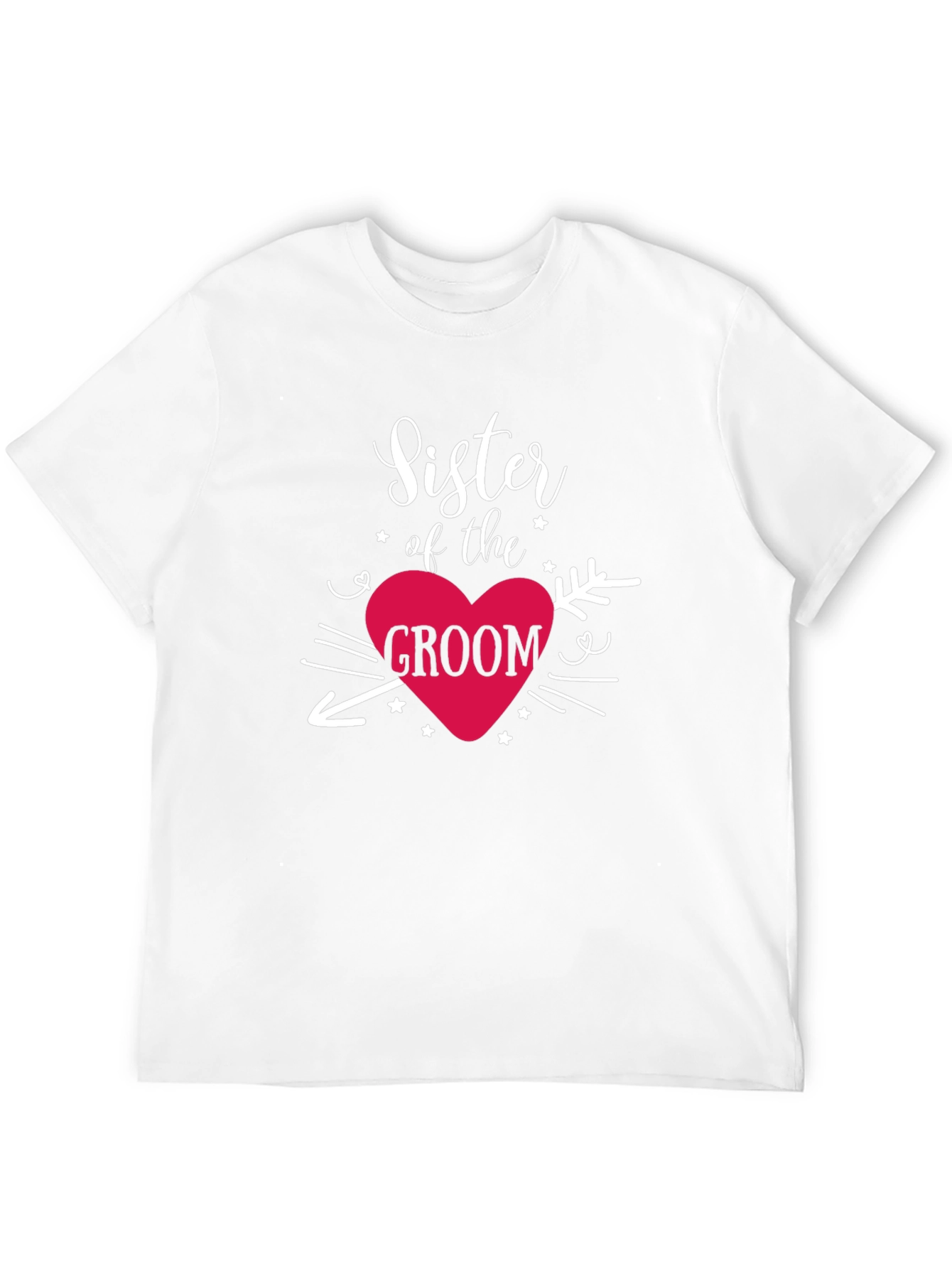 Sister of the Groom T-Shirt - Wedding Celebration Tee