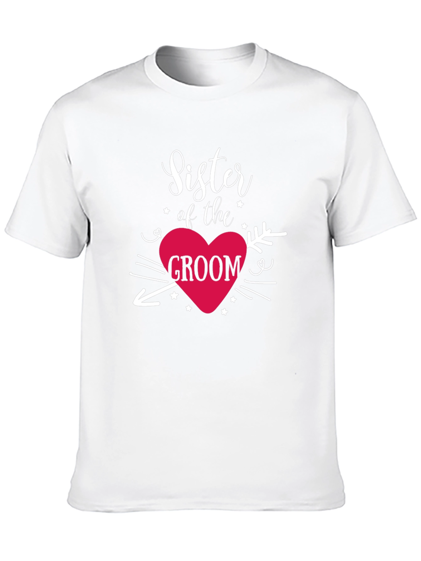 Sister of the Groom T-Shirt - Wedding Celebration Tee