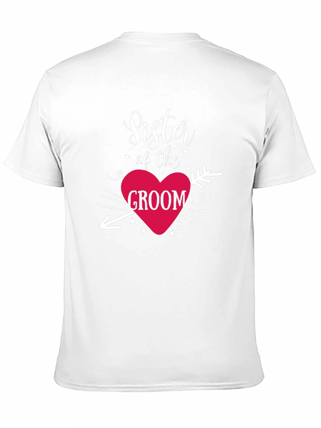 Sister of the Groom T-Shirt - Wedding Celebration Tee