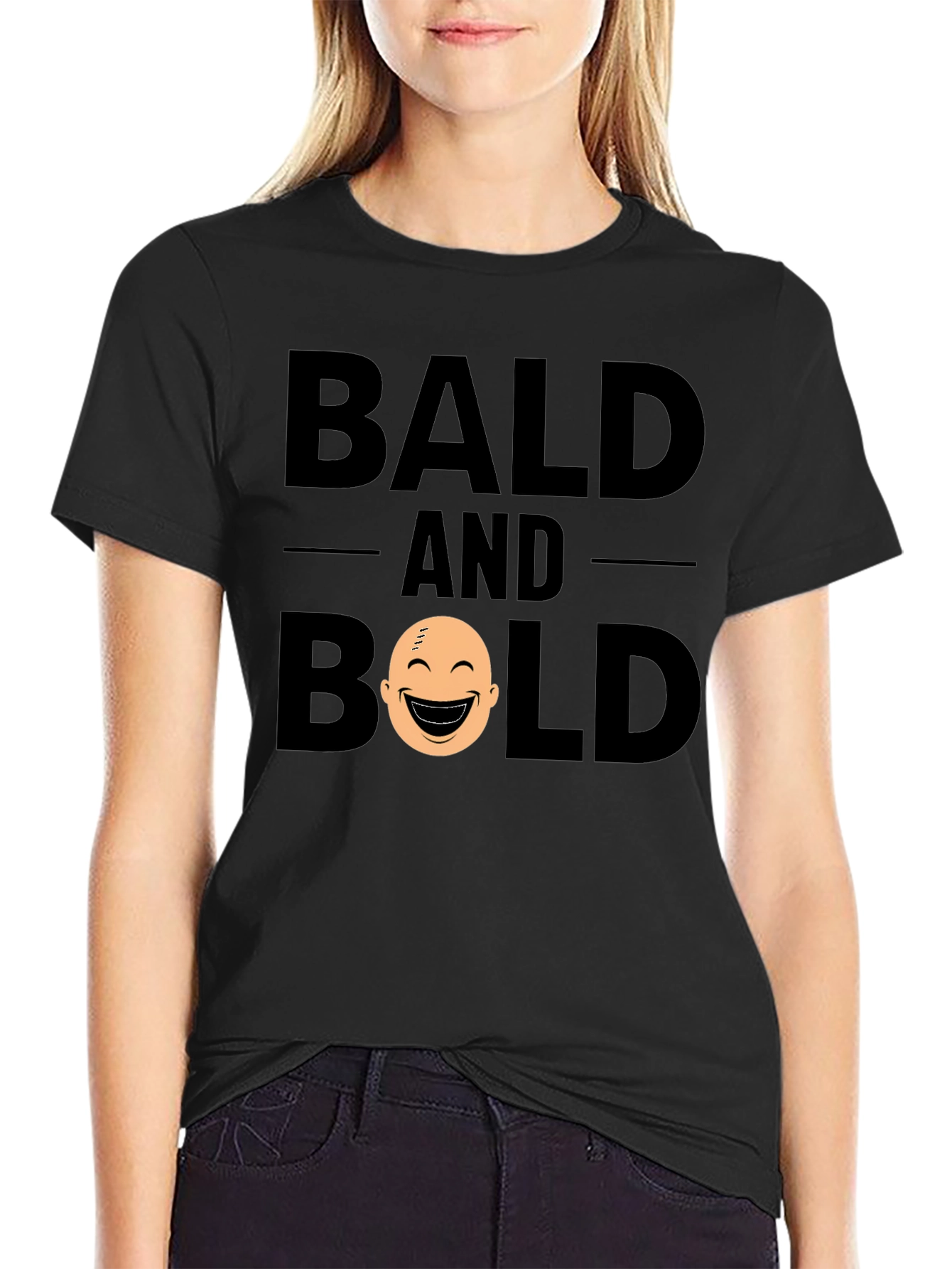 Bald and Bold T-Shirt - Funny Graphic Tee