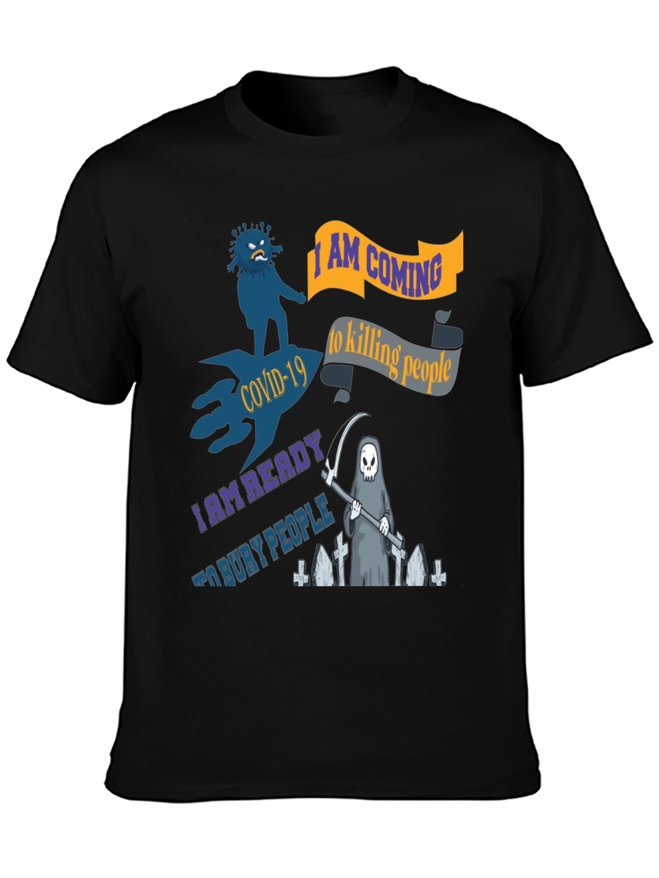 COVID-19 Reaper Graphic Tee - Sarcastic Humor T-Shirt