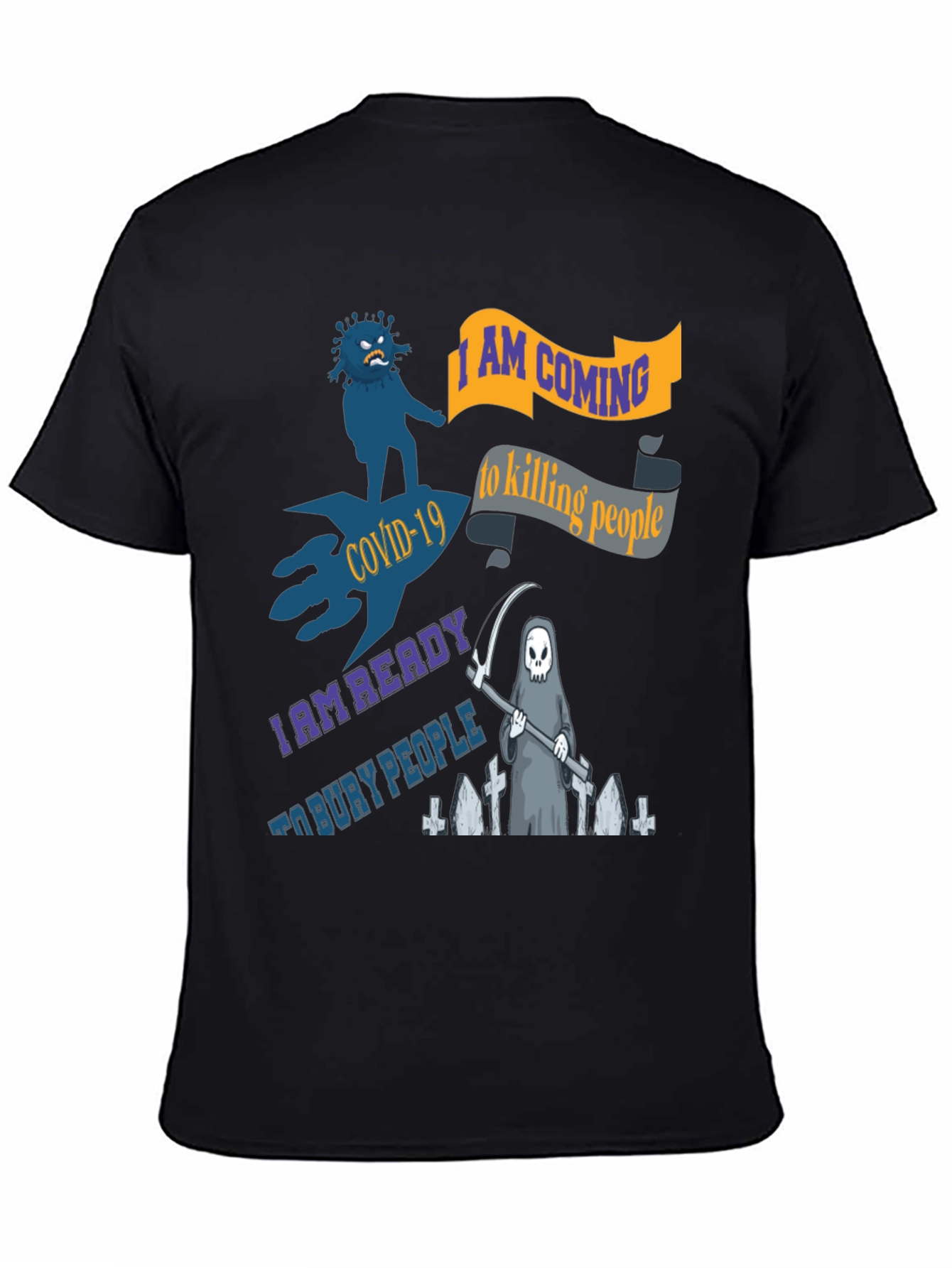 COVID-19 Reaper Graphic Tee - Sarcastic Humor T-Shirt