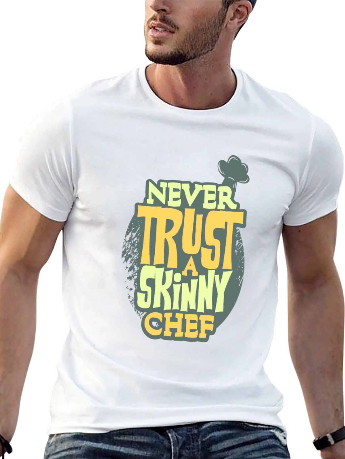 Never Trust a Skinny Chef T-Shirt - Funny Cook Tee