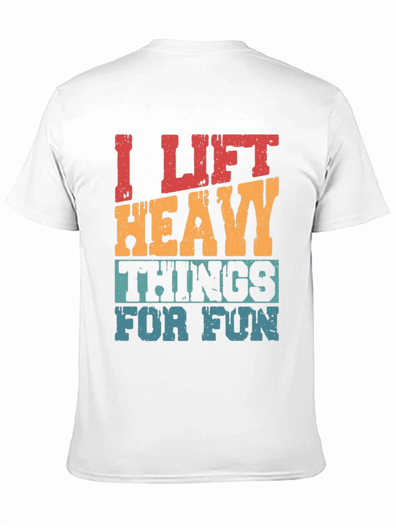 I Lift Heavy Things Funny Graphic Tee