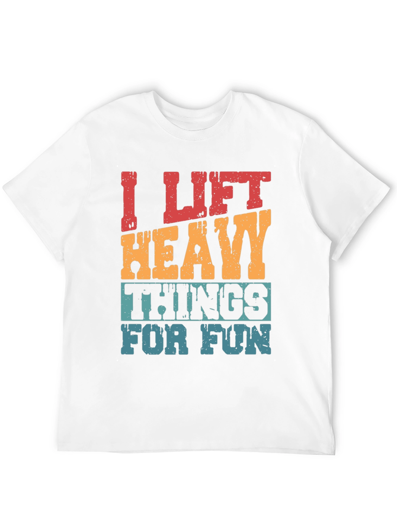 I Lift Heavy Things Funny Graphic Tee