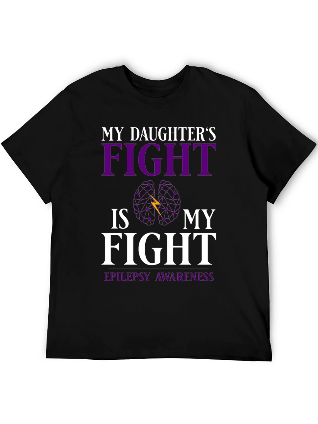 Epilepsy Awareness Daughters Fight T-Shirt