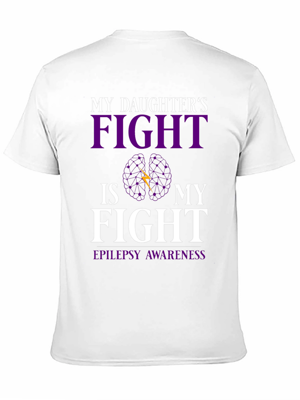 Epilepsy Awareness Daughters Fight T-Shirt