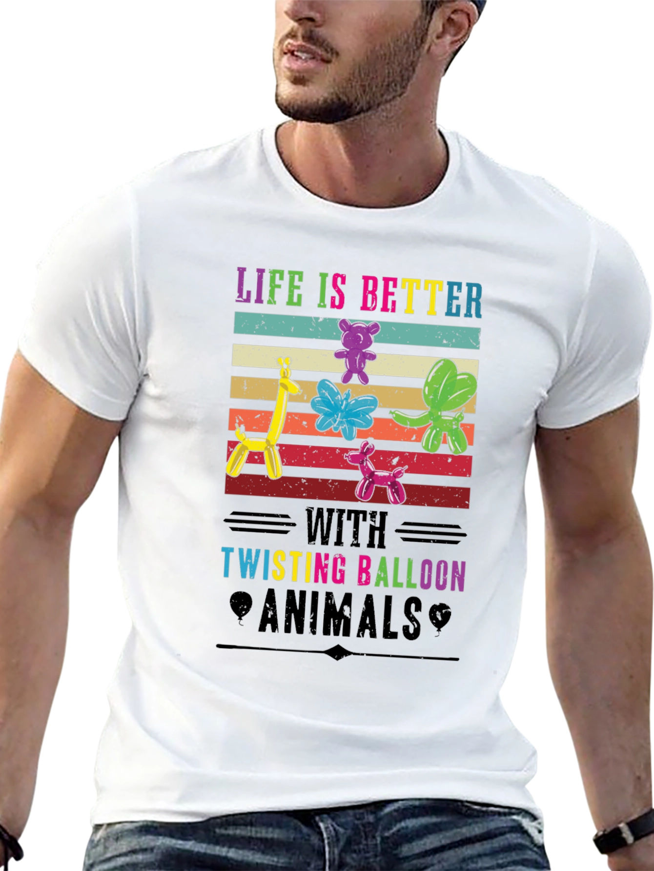 Life is Better with Twisting Balloon Animals T-Shirt