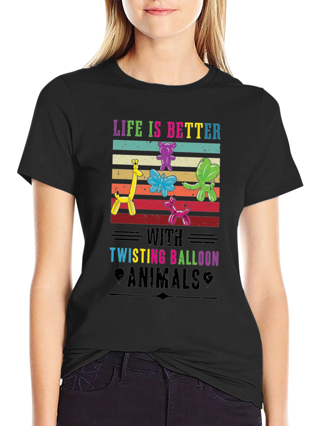 Life is Better with Twisting Balloon Animals T-Shirt