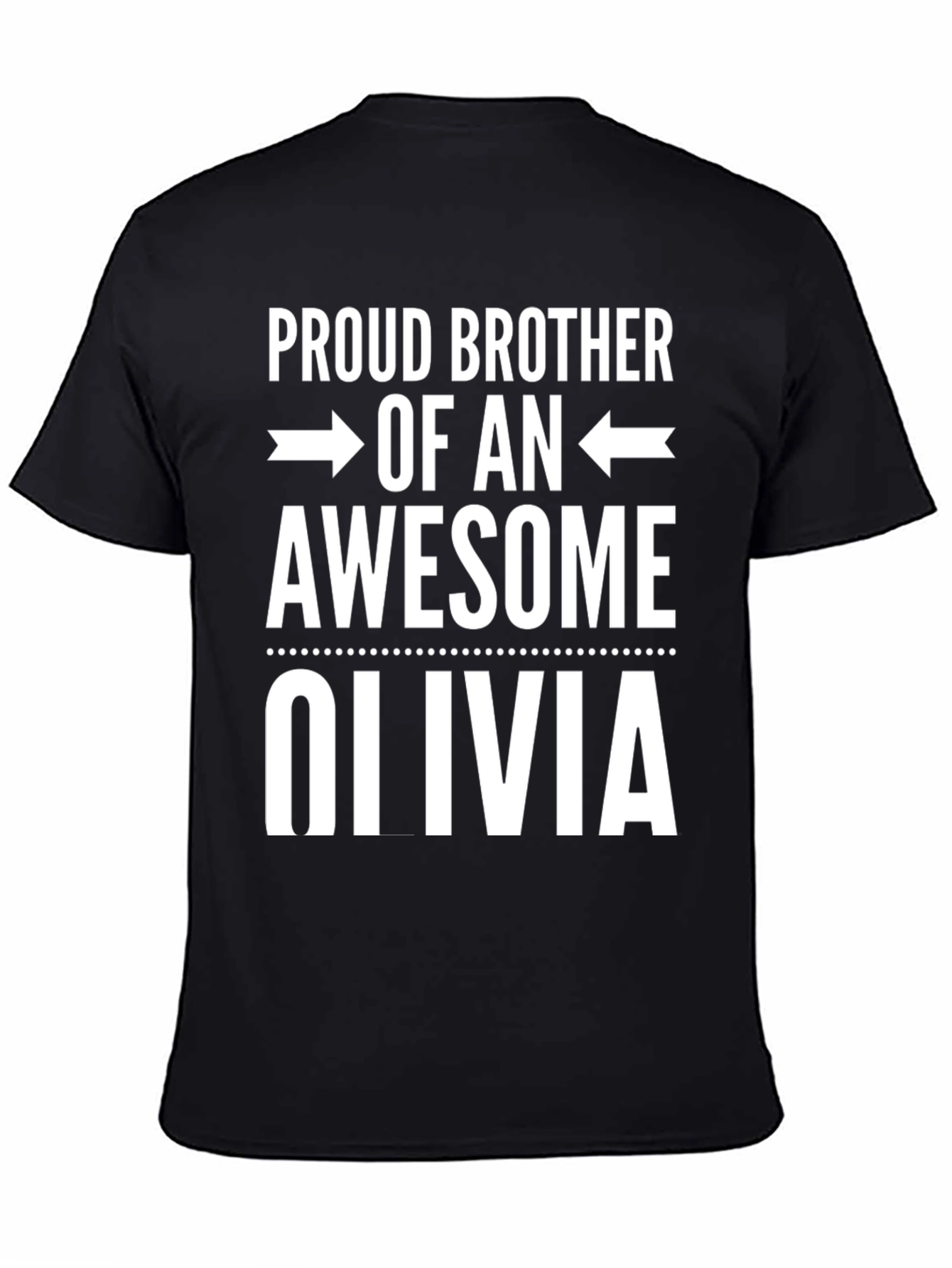 Proud Brother of an Awesome Olivia T-Shirt