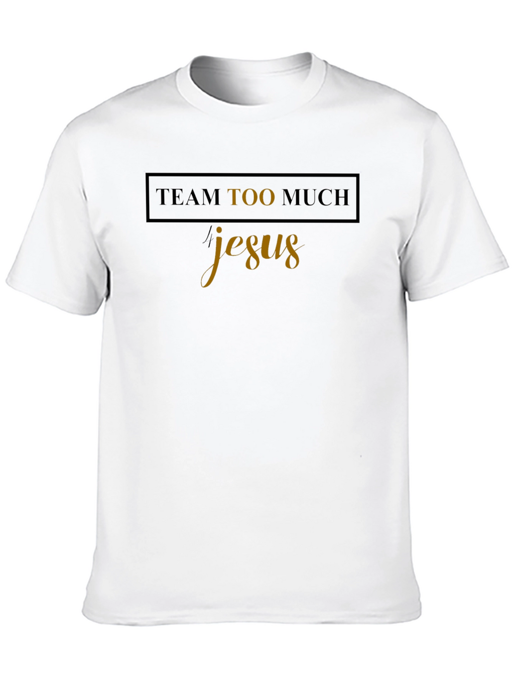Team Too Much Jesus Graphic Tee - Black