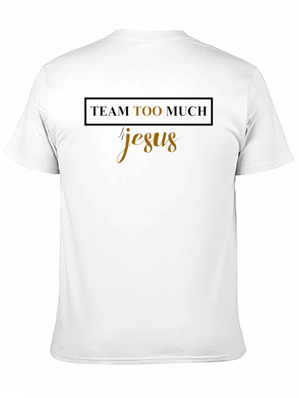 Team Too Much Jesus Graphic Tee - Black