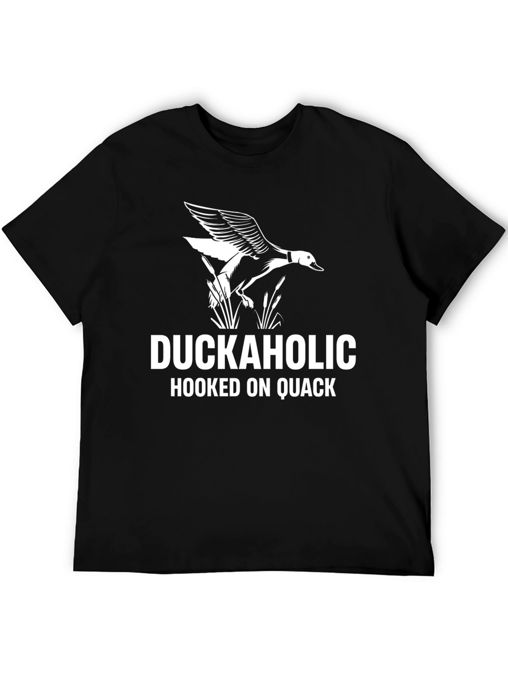 Duckaholic T-Shirt: Hooked on Quack Mens