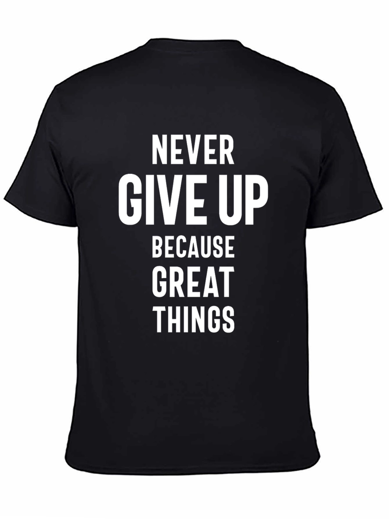 Inspirational Never Give Up Graphic Tee