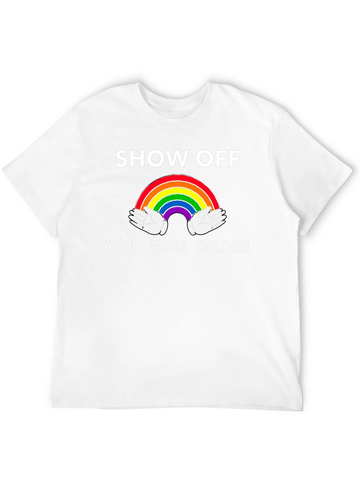 Show Off Your True Colors Rainbow Graphic Tee