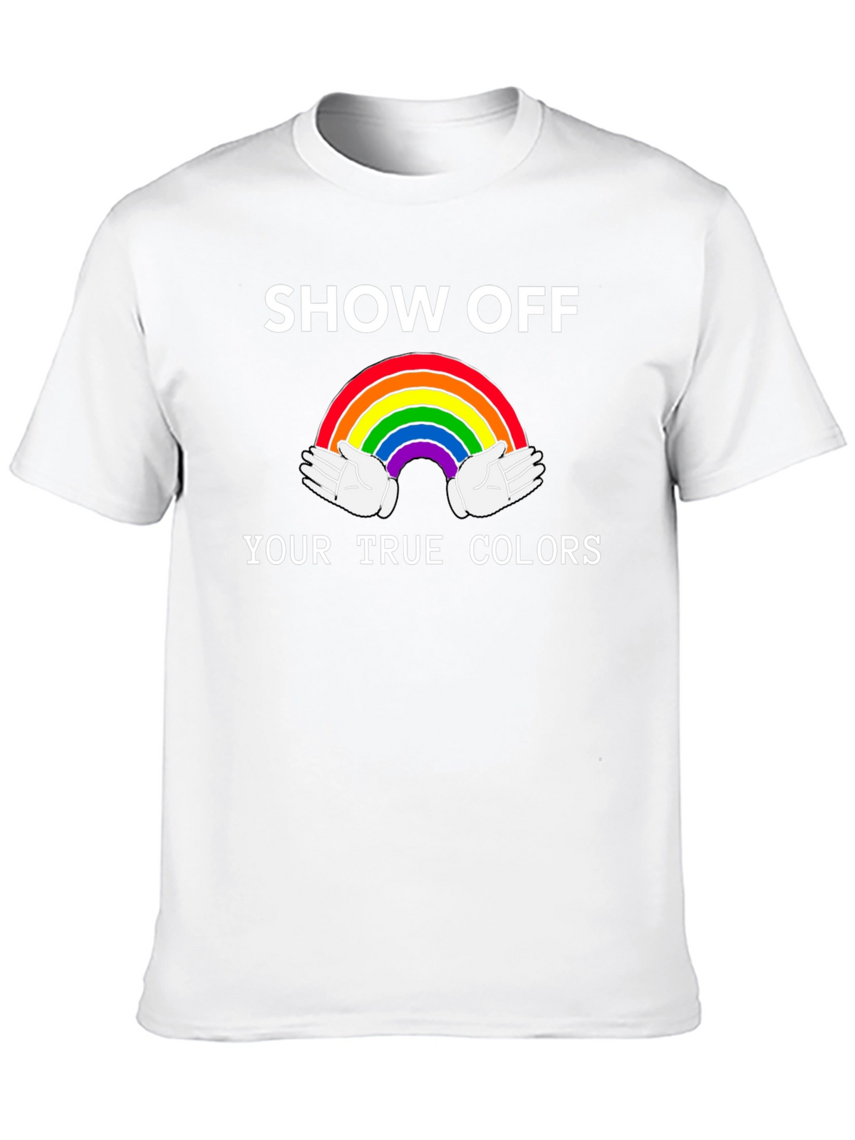 Show Off Your True Colors Rainbow Graphic Tee