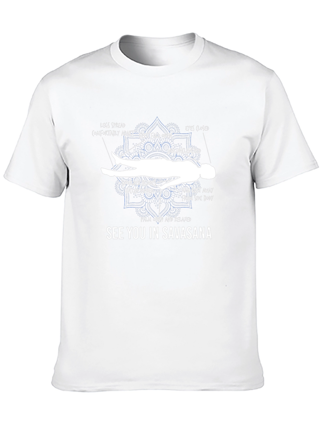 Savasana Pose T-Shirt: Yoga Relaxation Tee